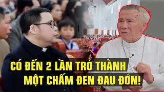 KHÔNG GIÁO DÂN NÀO MUỐN CHẤM ĐEN NÀY XUẤT HIỆN THÊM LẦN NÀO NỮA | HÃY CẦU NGUYỆN CHO CHA NAM!