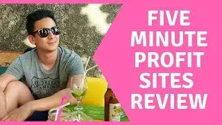 Five Minute Profit Sites Review - WATCH Before You Do Something Silly!