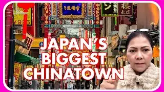 JAPAN&rsquo;S 🇯🇵BIGGEST CHINATOWN/CHUKAGAI#JapanTravel#4kwalk#Citywalk
