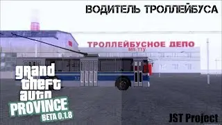 JST Project - Trolleybus Driver in GTA/MTA Province! Presentation!