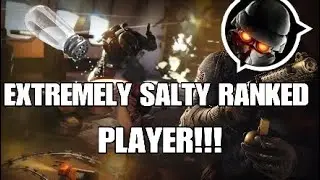 Rainbow Six Siege EXTREMELY SALTY RANKED PLAYER DESTROYED !!!