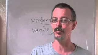 Q&A: WANDER vs WONDER: Pronunciation difference