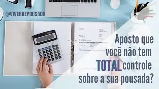 Como ter controle da pousada?