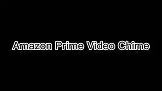 Amazon Prime Video Chime Sound Effect