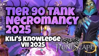Tier 90 Tank - Kili's Knowledge VII 2025 - Tier 90 Necromancy Tank Armor #runescape3