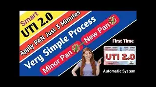 UTI PAN 2 0 PAN APPLY TRAINING VIDEO   UTI NEW PSA 2 0 ID   WITHOUT OTP MINOR PAN APPLY VIDEO online