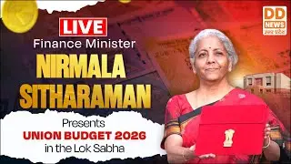 LIVE: Finance Minister Nirmala Sitharaman Presents Union Budget 2026 in the Lok Sabha - 11 AM
