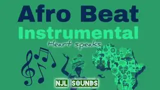NJL sound afrobeat - heart speaks