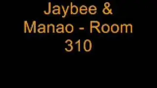 Jaybee & Manao - Room 310