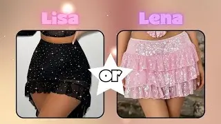 LISA or LENA 🌈💖✨BLACK or PINK 💍👢 #lisaorlena #viral #trending 🌈💖✨