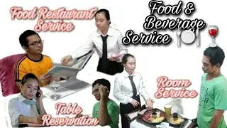 Food & Beverage Service Demonstration, Table Reservation and Room Service 🍽️