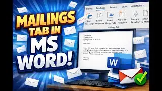Mailings Tab Made Easy | Microsoft Word