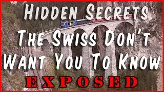Swiss Secrets EXPOSED![Documentary revealing the secrets of the Swiss Countryside]