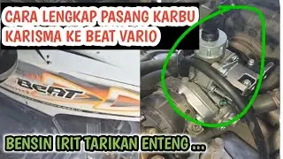 CARA LENGKAP PASANG KARBU KARISMA KE BEAT VARIO