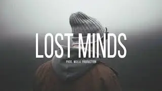 [FREE] Lost Minds - Soulful Hip Hop Instrumental Beat