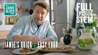 Jamie Oliver's Quick & Easy Food | Episode 14 | Full Episode Season 1