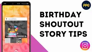 How To Get Shout Out Happy Birthday Story On Instagram ?