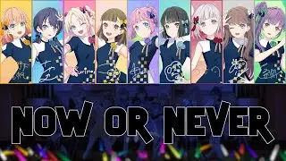 Now or Never - Hasunosora Girls' High School Idol Club - Color Coded (ROM/ENG/PTBR)