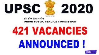 UPSC Recruitment 2020 || 421 Vacancy Details || Government Jobs 2020