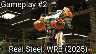 REAL STEEL WORLD ROBOT BOXING &ndash; GAMEPLAY #2