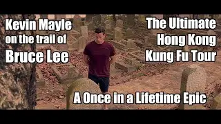 Bruce Lee and the Ultimate Hong Kong Tour with the Kung Fu Genius