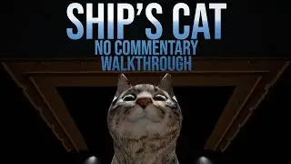 Ship's Cat [Walkthrough] [Full Game] [No Commentary]