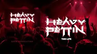 Heavy Pettin - This Life (Official Audio)