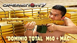 Operation 7  M60 + MAC en acci&oacute;n  -Clan FatalFury-  zMaggie