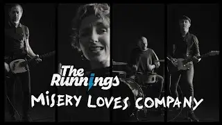 The Runnings - Misery Loves Company (OFFICIAL MUSICVIDEO)