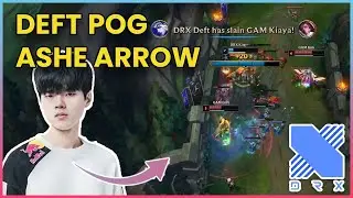Deft Godly Arrow | DRX vs GAM