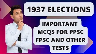 1937 Elections | Important Mcq's Of 1937 Elections | Earth Of Knowledge 2023
