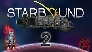 Starbound - Let's Play - Part 2 - THE Mine, The Ark and a Mech