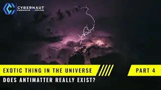 Exotic Things in the Universe - (PART - IV)