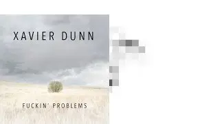 A$AP Rocky - Fuckin' Problems (Xavier Dunn Cover)