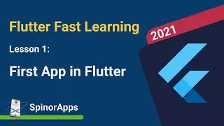 Fast Flutter tutorial, Lesson 1:   First App in Flutter
