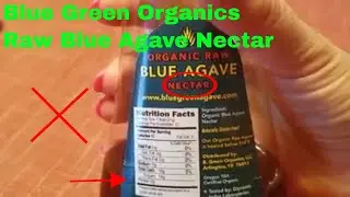 ✅  How To Use Blue Green Organics Raw Blue Agave Nectar Review