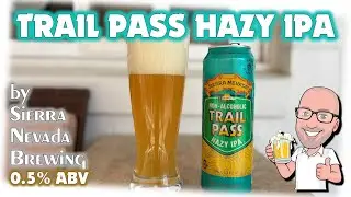 Sierra Nevada Trail Pass Hazy IPA (their BEST nonalc yet!?)