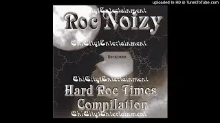 Team Roc Noizy - Off The Hook (1999 Rockford,Illinois)