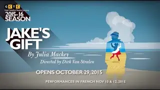 Jake's Gift at the Great Canadian Theatre Company