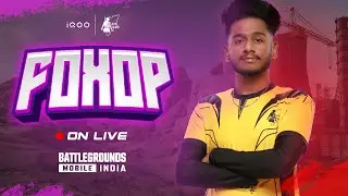 Grinding for BGIS🔥| iQOOxTTFoxOP is Live! #iQOOTeamTamilas #foxop