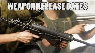 TOW Weapon release dates (Lunge mine, M3 grease gun, etc) - Battlefield V