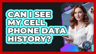 Can I See My Cell Phone Data History?
