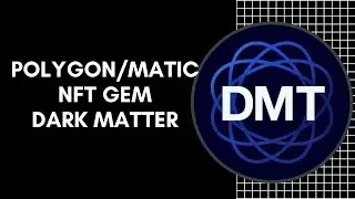 Polygon/Matic Network NFT Gem: Dark Matter
