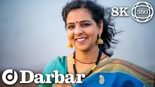 Raag Shree at Sunset | Manjusha Patil |  &lsquo;Magic of the Tantriks&rsquo; | Darbar VR360