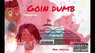 Treaxyure ft Retro P Goin Dumb #beats #best #love #music #seattle