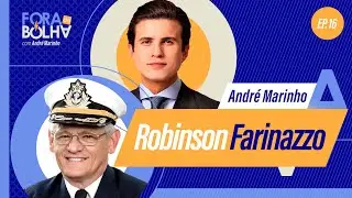 ROBINSON FARINAZZO - FORA DA BOLHA - #16 