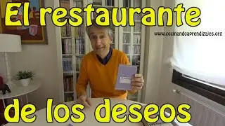 El restaurante de los deseos: dinámica de grupo
