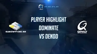 Player Highlight - DomiNate vs DenDD