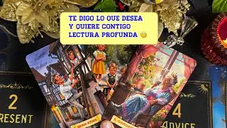 🙏 Todo lo que desea  y quiere contigo. En esta lectura profunda te sorprenderá😳tarot interactivo