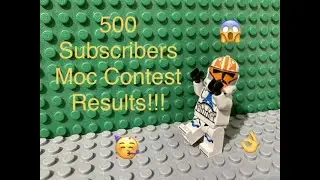 500 Subscribers Moc Contest RESULTS!!!